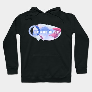 Detroit androids, We Are Alive Hoodie